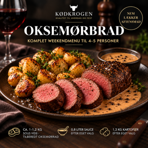 Oksemørbrad - Weekendmenu